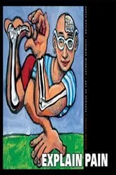 Book cover of Explain Pain (2nd ed.) by David Butler