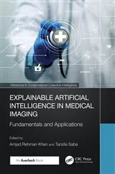 Book cover of Explainable Artificial Intelligence in Medical Imaging by Amjad Rehman Khan