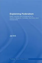 Book cover of Explaining Federalism by Jan Erk