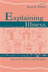 Book cover of Explaining Illness by Unknown