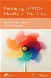 Book cover of Explaining LGBTQ+ Identity to Your Child by Tim Geiger