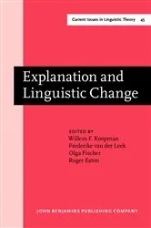 Book cover of Explanation and Linguistic Change by Unknown