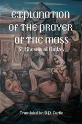 Book cover of Explanation of the Prayer of the Mass by St. Khrosrov of Andzev