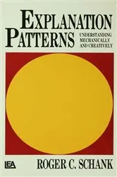 Book cover of Explanation Patterns by R. P. Schank