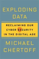 Book cover of Exploding Data by Michael Chertoff