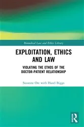 Book cover of Exploitation, Ethics and Law by Suzanne Ost
