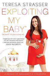 Book cover of Exploiting My Baby by Unknown