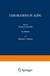 Book cover of Explorations in Aging by V. Cristofalo