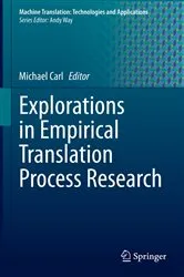 Book cover of Explorations in Empirical Translation Process Research by Unknown