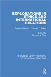 Book cover of Explorations in Ethics and International Relations by Nicholas A Sims