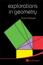 Book cover of Explorations In Geometry by Bruce Shawyer