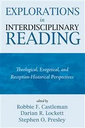 Book cover of Explorations in Interdisciplinary Reading by Robbie F. Castleman