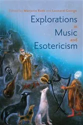 Book cover of Explorations in Music and Esotericism by Leonard George