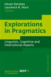 Book cover of Explorations in Pragmatics by Istvan Kecskes
