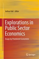 Book cover of Explorations in Public Sector Economics by Joshua Hall