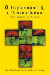 Book cover of Explorations in Reconciliation by David Tombs