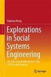 Book cover of Explorations in Social Systems Engineering by Huijiong Wang