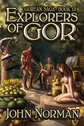 Book cover of Explorers of Gor by John Norman