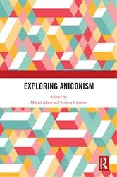 Book cover of Exploring Aniconism by Mikael Aktor