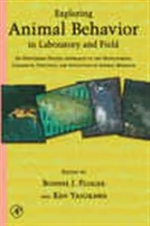 Book cover of Exploring Animal Behavior in Laboratory and Field by Bonnie J. Ploger