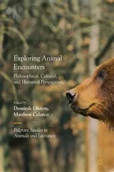 Book cover of Exploring Animal Encounters by Dominik Ohrem