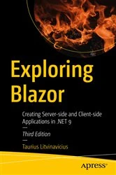 Book cover of Exploring Blazor (3rd ed.) by Taurius Litvinavicius