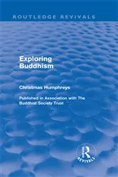 Book cover of Exploring Buddhism by Christmas Humphreys