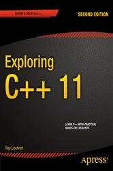 Book cover of Exploring C++ 11 (2nd ed.) by Ray Lischner