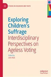Book cover of Exploring Children's Suffrage by John Wall