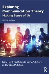 Book cover of Exploring Communication Theory (2nd ed.) by Kory Floyd