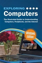 Book cover of Exploring Computers: Windows Edition by Kevin Wilson