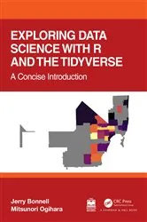 Book cover of Exploring Data Science with R and the Tidyverse by Unknown