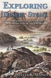 Book cover of Exploring Desert Stone by Steven K. Madsen
