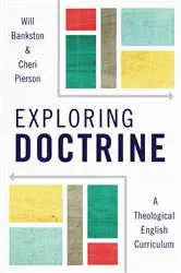 Book cover of Exploring Doctrine by Will Bankston