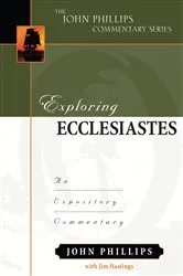 Book cover of Exploring Ecclesiastes by John Philips