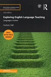 Book cover of Exploring English Language Teaching (2nd ed.) by Graham Hall