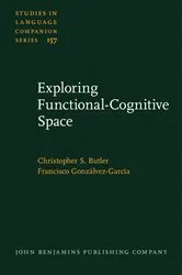 Book cover of Exploring Functional-Cognitive Space by Christopher S. Butler