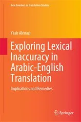 Book cover of Exploring Lexical Inaccuracy in Arabic-English Translation by Unknown