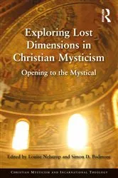 Book cover of Exploring Lost Dimensions in Christian Mysticism by Louise Nelstrop