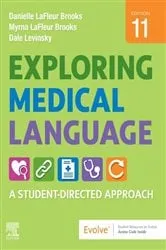 Book cover of Exploring Medical Language E-Book (11th ed.) by LaFleur Brooks MEd, MA, Danielle
