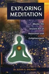 Book cover of Exploring Meditation by Susan Shumsky