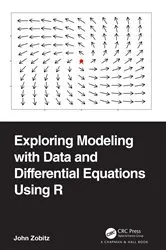 Book cover of Exploring Modeling with Data and Differential Equations Using R by Unknown