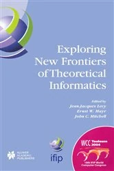 Book cover of Exploring New Frontiers of Theoretical Informatics by Jean-Jacques Lévy