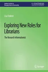 Book cover of Exploring New Roles for Librarians by Unknown