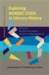 Book cover of Exploring NORDIC COOL in Literary History by Gunilla Hermansson