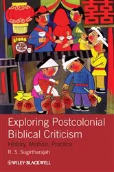 Book cover of Exploring Postcolonial Biblical Criticism by R. S. Sugirtharajah