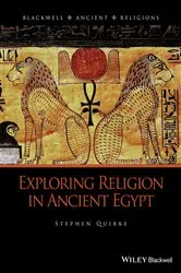 Book cover of Exploring Religion in Ancient Egypt by Stephen Quirke