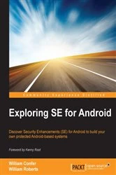Book cover of Exploring SE for Android by William Confer