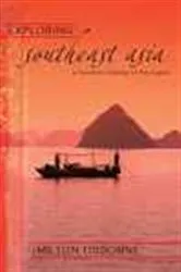 Book cover of Exploring Southeast Asia by Milton Osborne