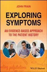 Book cover of Exploring Symptoms by John Frain